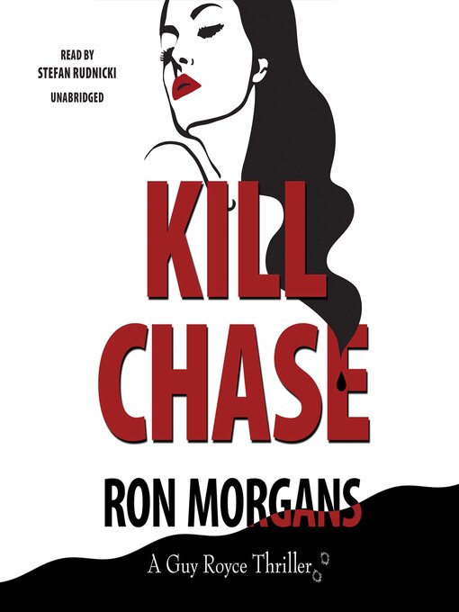 Title details for Kill Chase by Ron Morgans - Available